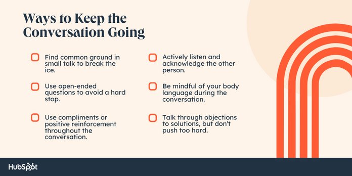 6 Ways To Keep The Conversation Going